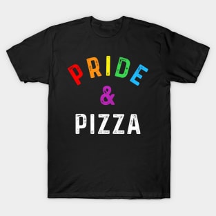 Pride & Pizza LGBT LGBTQ Gay Pride Flag Slogan T-Shirt